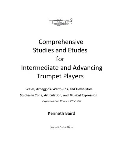 Comprehensive Studies and Etudes for Intermediate and Advancing Trumpet Players